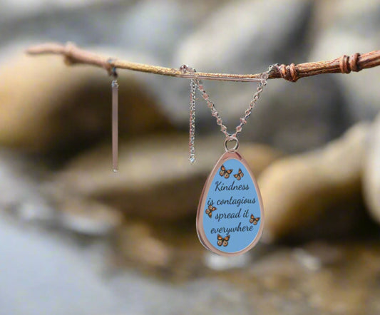 Created especially for you Beautiful Necklace, "Kindness is Contagious" Inspirational Jewelry,