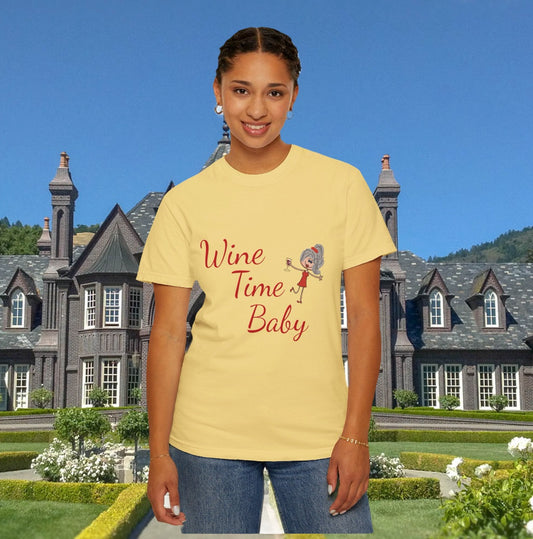 "Wine Time Baby"  T-shirt